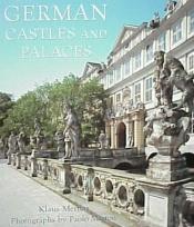 book cover of German Castles and Palaces by Uwe Albrecht