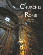 book cover of Churches of Rome by Pierre Grimal