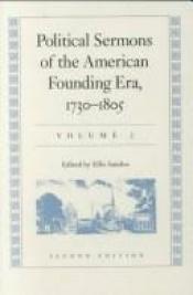 book cover of Political Sermons of the American Founding Era, 1730-1805 (2 Volume Set) by Ellis Sandoz
