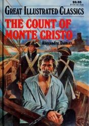 book cover of Great Illustrated Classics - The Count of Monte Cristo by Aleksander Dumas