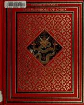 book cover of Emperors of China (Treasures of the world) by Christopher Hibbert