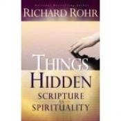 book cover of Things hidden : scripture as spirituality by Richard Rohr