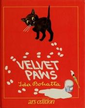 book cover of Velvet Paws by Ida Bohatta