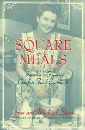 book cover of Square Meals by Jane Stern