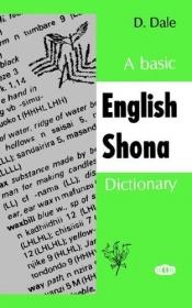 book cover of A basic English-Shona dictionary by Desmond Dale