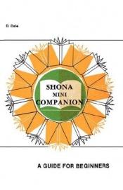 book cover of Shona mini companion by Desmond Dale