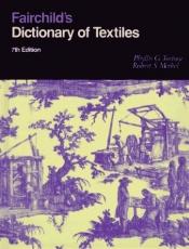 book cover of Fairchild's Dictionary of Textiles by Phyllis G. Tortora
