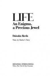 book cover of Life, an enigma, a precious jewel by Daisaku Ikeda