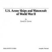 book cover of U.S. Army ships and watercraft of World War II by David H Grover