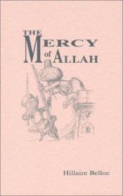 book cover of Mercy of Allah by Hilaire Belloc