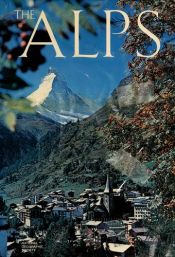 book cover of The Alps prepared by the Special Publications Division National Geographic Society (Hardcover-1973) by National Geographic Society