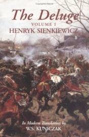 book cover of The Deluge : An Historical Novel of Poland, Sweden, and Russia by Henryk Sienkiewicz