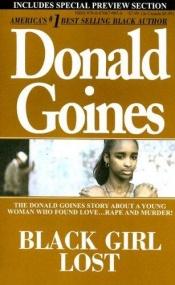 book cover of Black Girl Lost by Donald Goines