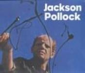 book cover of Jackson Pollock by Kirk Varnedoe