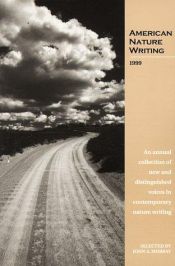book cover of American Nature Writing 1999 by John Murray