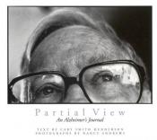 book cover of Partial view : an Alzheimer's journal by Cary Smith Henderson