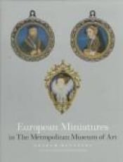 book cover of European miniatures in the Metropolitan Museum of Art by Graham Reynolds