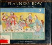 book cover of Flannery Row by Karen Ackerman