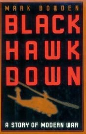 book cover of Black Hawk Down: A Story of Modern War by マーク・ボウデン