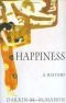 Storia della felicità: dall'antichità a oggi
