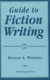 book cover of Guide to fiction writing by Phyllis A. Whitney