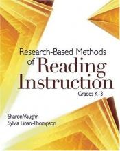 book cover of Research-Based Methods Of Reading Instruction: Grades K-3 by Sharon R Vaughn