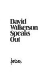 book cover of David Wilkerson Speaks Out by David Wilkerson