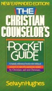book cover of The Christian counselor's pocket guide by Selwyn Hughes
