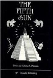 book cover of The fifth sun by Nicholas A. Patricca