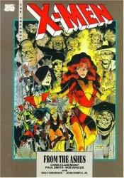 book cover of X-Men: From The Ashes by Chris Claremont