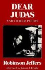 book cover of Dear Judas by Robinson Jeffers