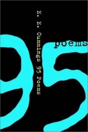 book cover of 95 poems by E. E. Cummings