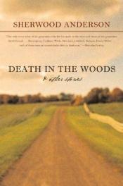 book cover of Death in the Woods by Sherwood Anderson