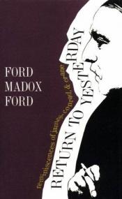 book cover of Return to Yesterday by Ford Madox Ford