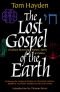 The lost gospel of the earth
