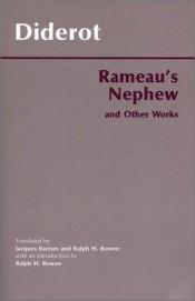 book cover of Rameau's Nephew, and Other Works by Denī Didro