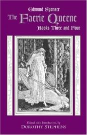 book cover of The Faerie Queene Books 3 & 4 by Edmund Spenser