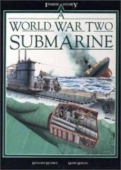 book cover of A World War Two Submarine by Richard Humble
