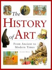 book cover of The History of Art by Anita Ganeri