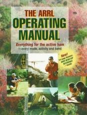 book cover of The Arrl Operating Manual (6th ed) by ARRL