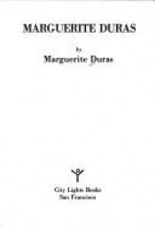 book cover of Marguerite Duras by Marguerite Duras
