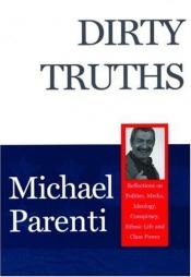 book cover of Dirty Truths by Michael Parenti