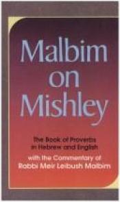 book cover of Malbim on Mishley by Charles Wengrov