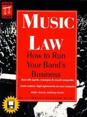 book cover of Music Law: How to Run Your Band's Business by Richard Stim Attorney