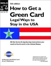 book cover of How to get a green card : legal ways to stay in the U.S.A by Loida Nicolas Lewis