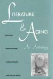 book cover of Literature and Aging: An Anthology by Martin Kohn