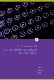 book cover of The Company They Keep: C.S. Lewis and J.R.R. Tolkien as Writers in Community by Diana Pavlac Glyer