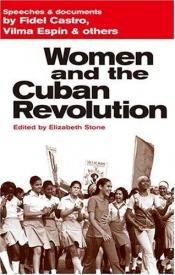 book cover of Women and the Cuban Revolution by Elizabeth Stone