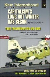 book cover of Capitalism's Long Hot Winter Has Begun, New International, No.12, 2005. (New International Series) by Jack Barnes