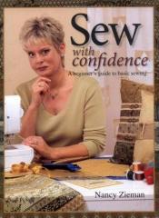 book cover of Sew with Confidence: A Beginner's Guide to Basic Sewing by Nancy Zieman